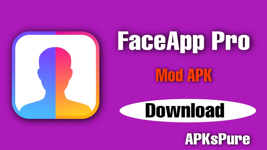 faceapp pro apk cracked